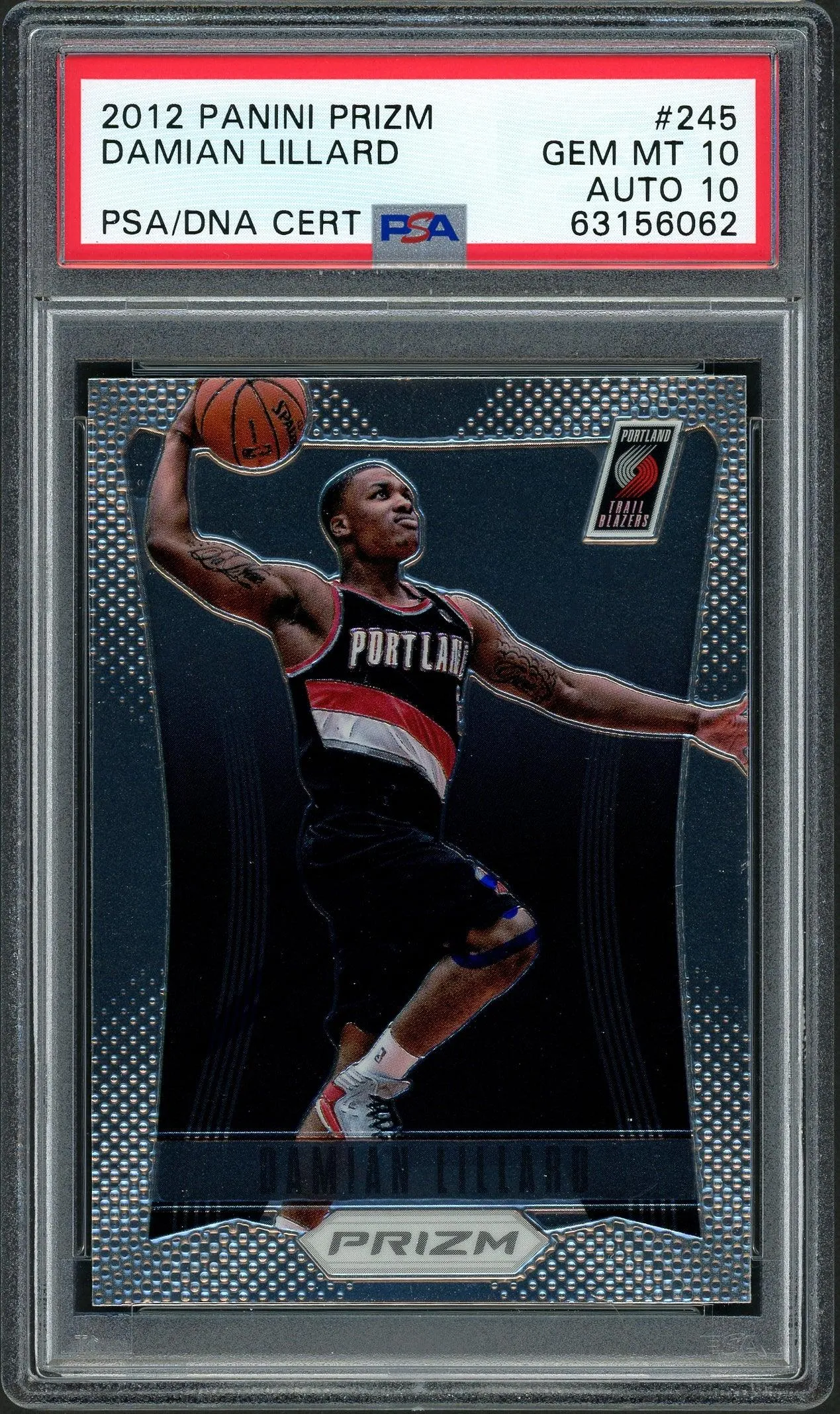 Damian Lillard Autographed 2012 Panini Prizm Rookie Card #245 Portland Trail Blazers PSA 10 Auto Grade Gem Mint 10 On Card PSA/DNA #196953