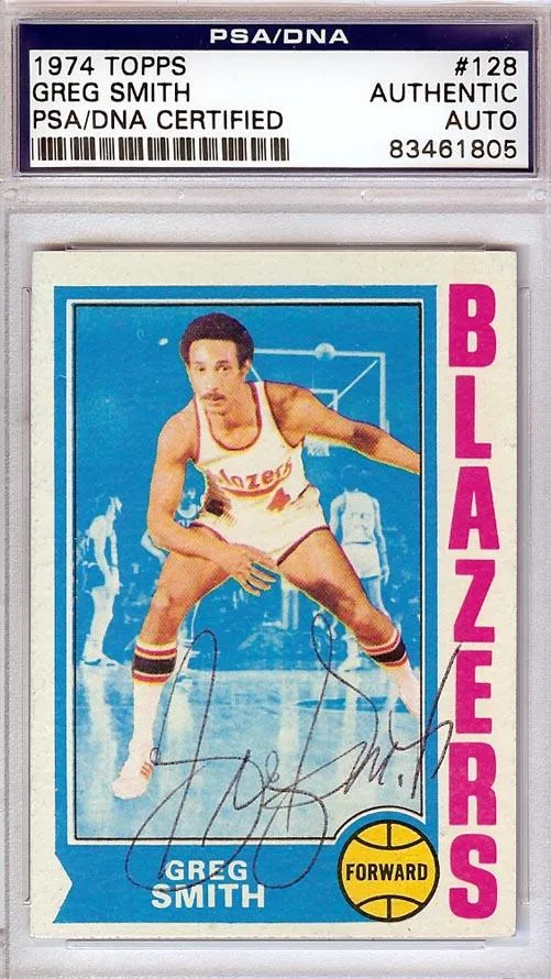 Greg Smith Autographed 1974 Topps Card #128 Portland Trail Blazers PSA/DNA #83461805