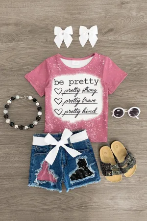 "Be Pretty..." Distressed Denim Short Set